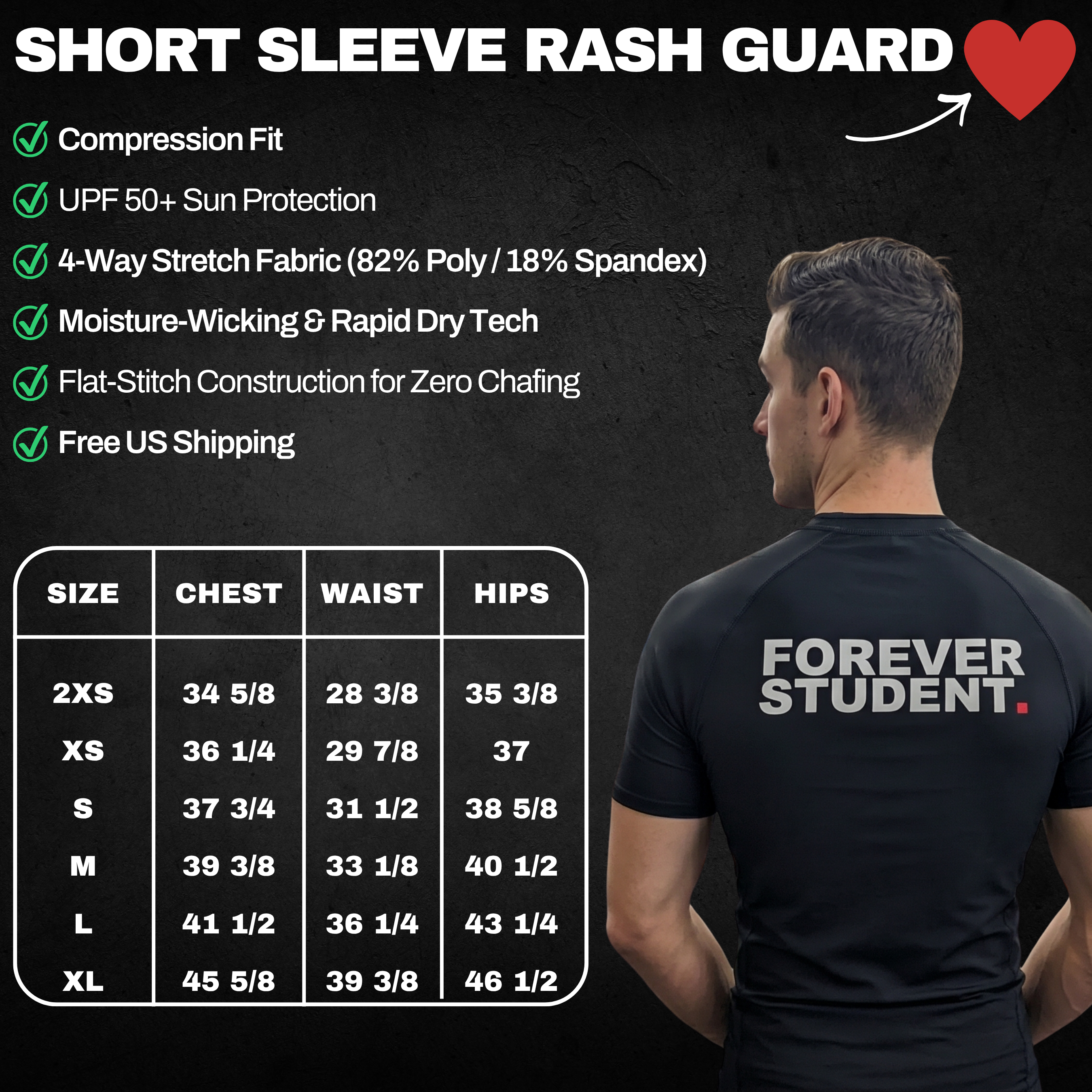 A man from the back wearing a black short sleeve compression rash guard with Forever Student printed in white. The image includes a size chart and key features like UPF 50+ sun protection, 4-way stretch fabric, and moisture-wicking technology.